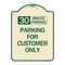 Signmission 30 Minutes Parking Parking for Customers Heavy-Gauge Aluminum Sign, 24" x 18", TG-1824-24422 A-DES-TG-1824-24422 - alternate 1